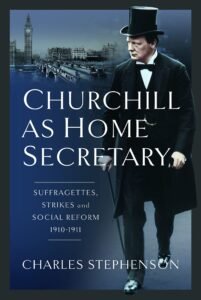 Churchill as Home Secretary